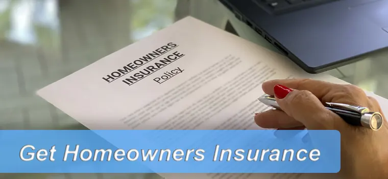 Get Homeowners Insurance