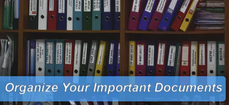 Organize Your Important Documents