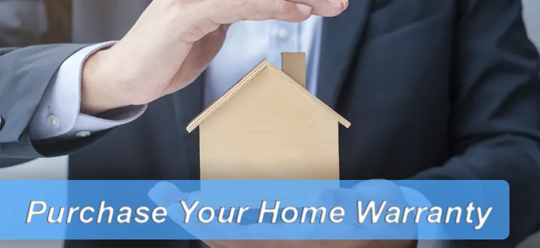 Purchase or Review Your Home Warranty